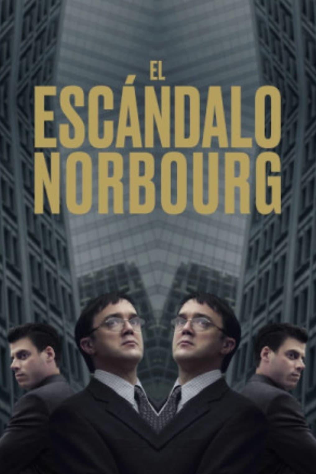 El escándalo Norbourg