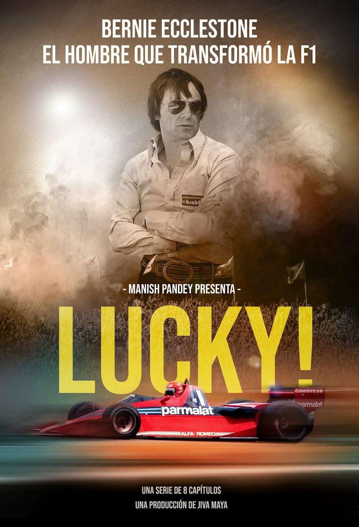 Lucky! - La historia de Bernie Ecclestone