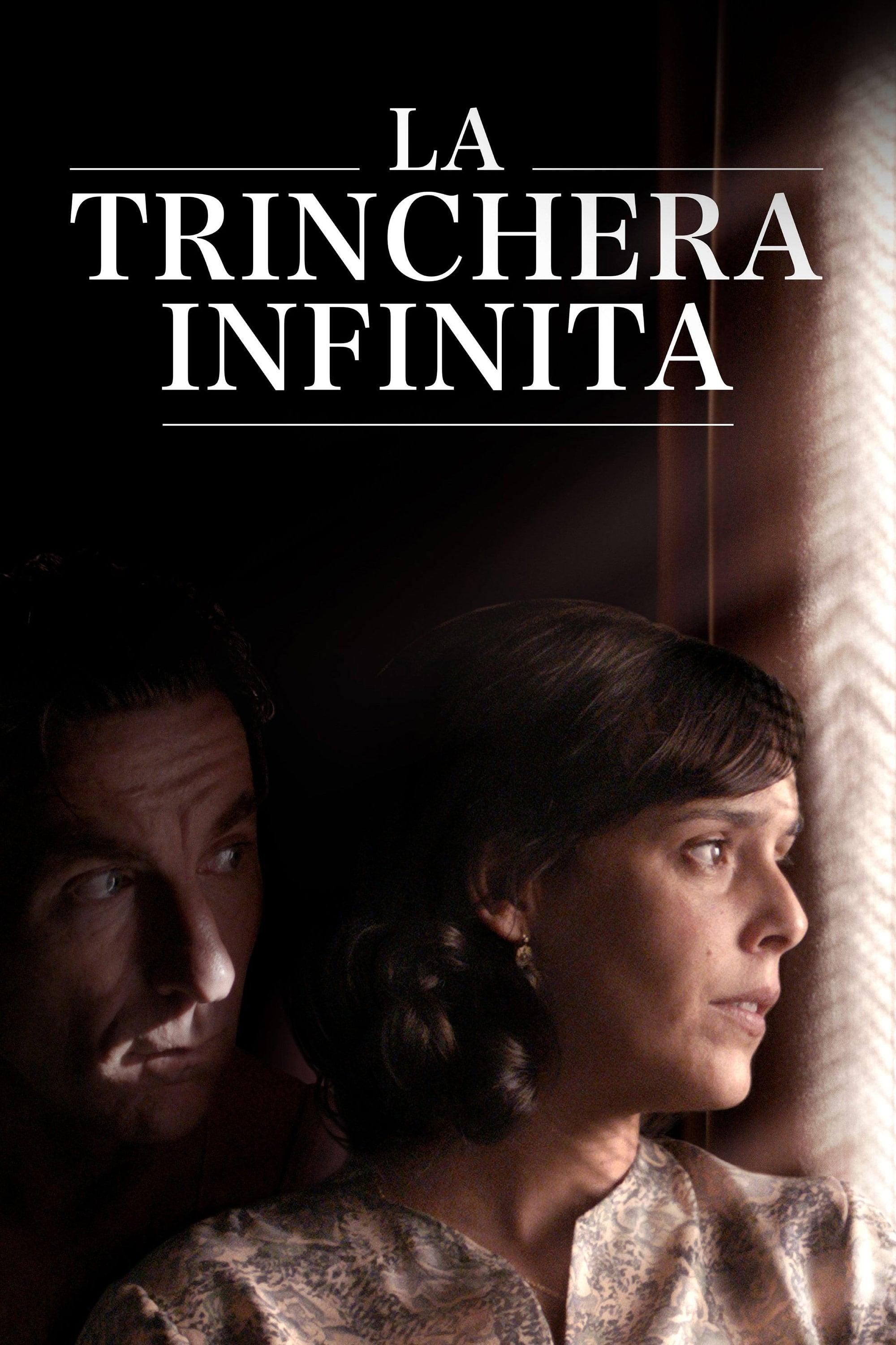 La trinchera infinita