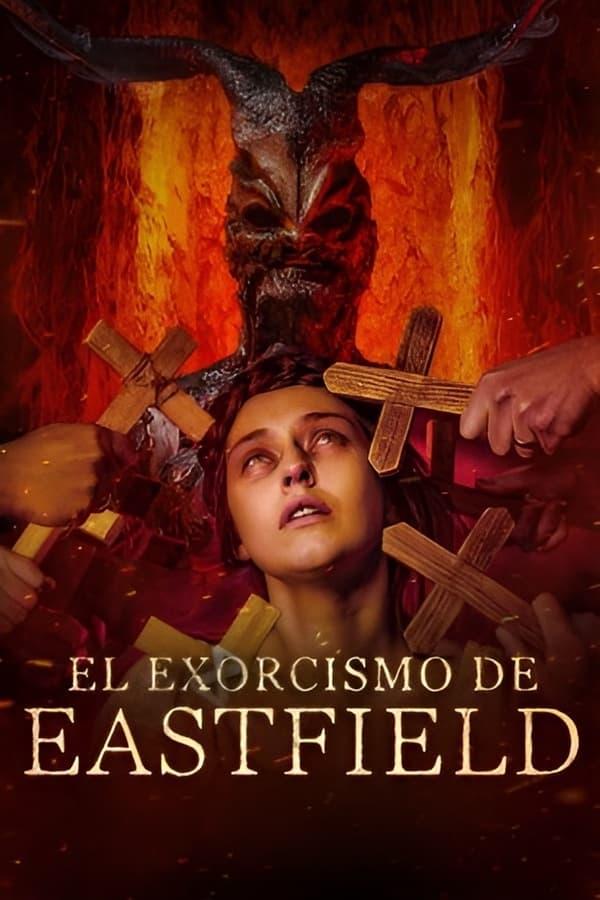 El exorcismo de Eastfield