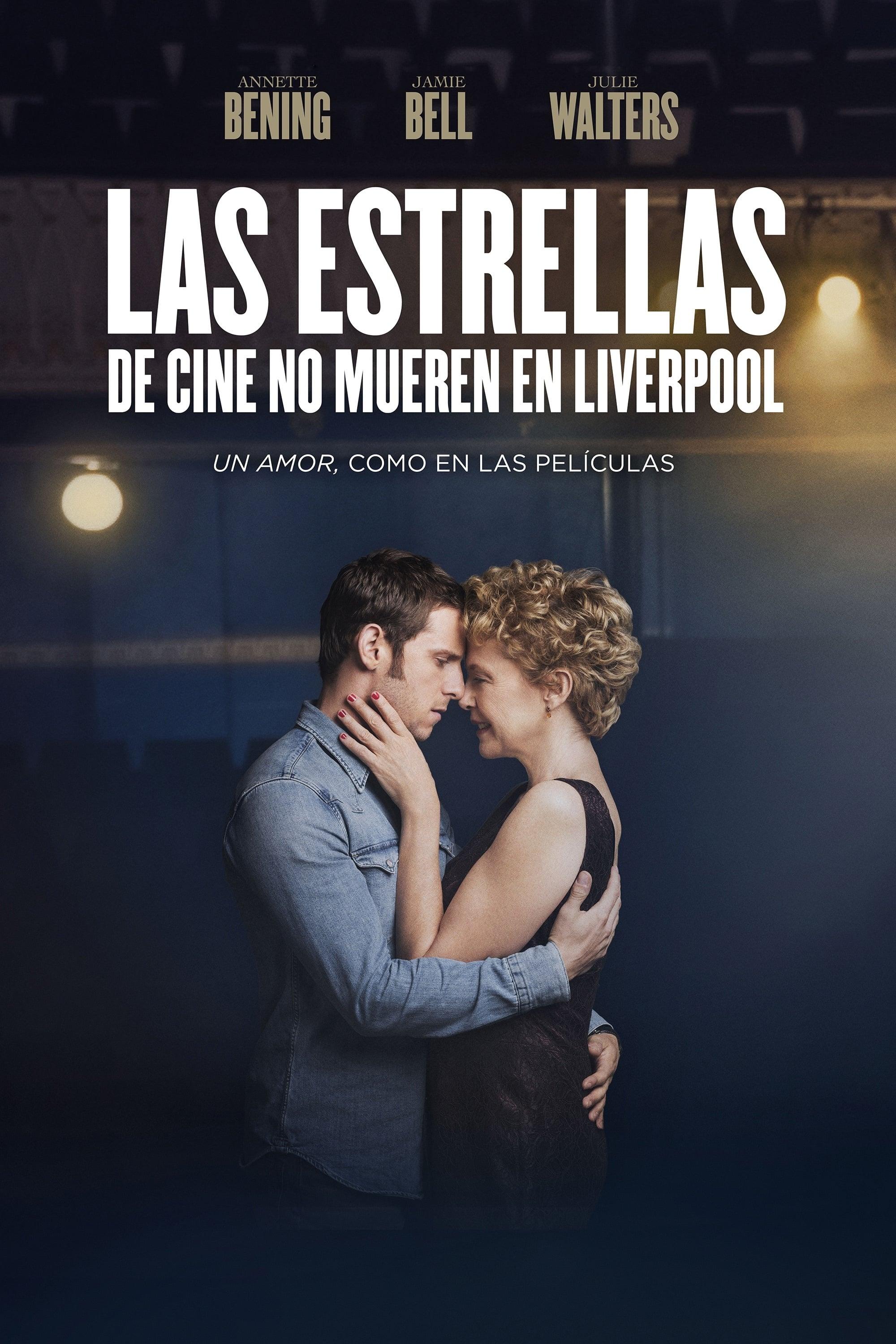 Las estrellas de cine no mueren en Liverpool