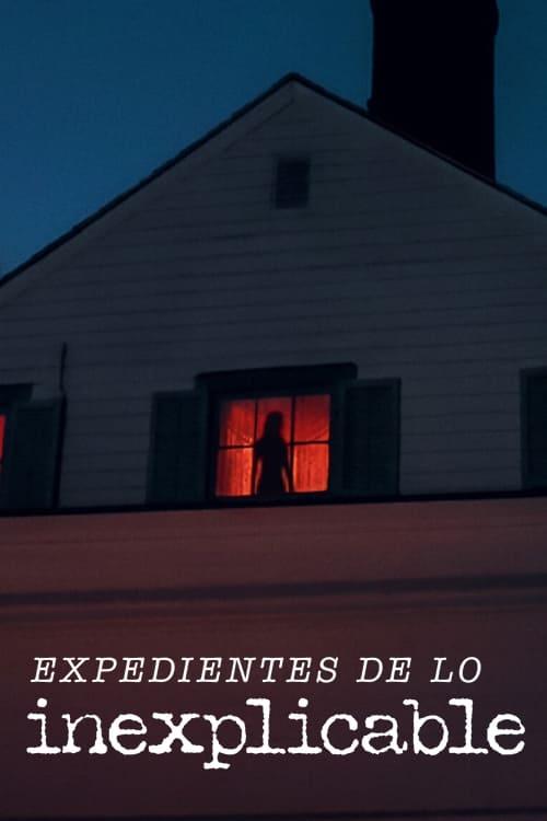 Expedientes de lo inexplicable