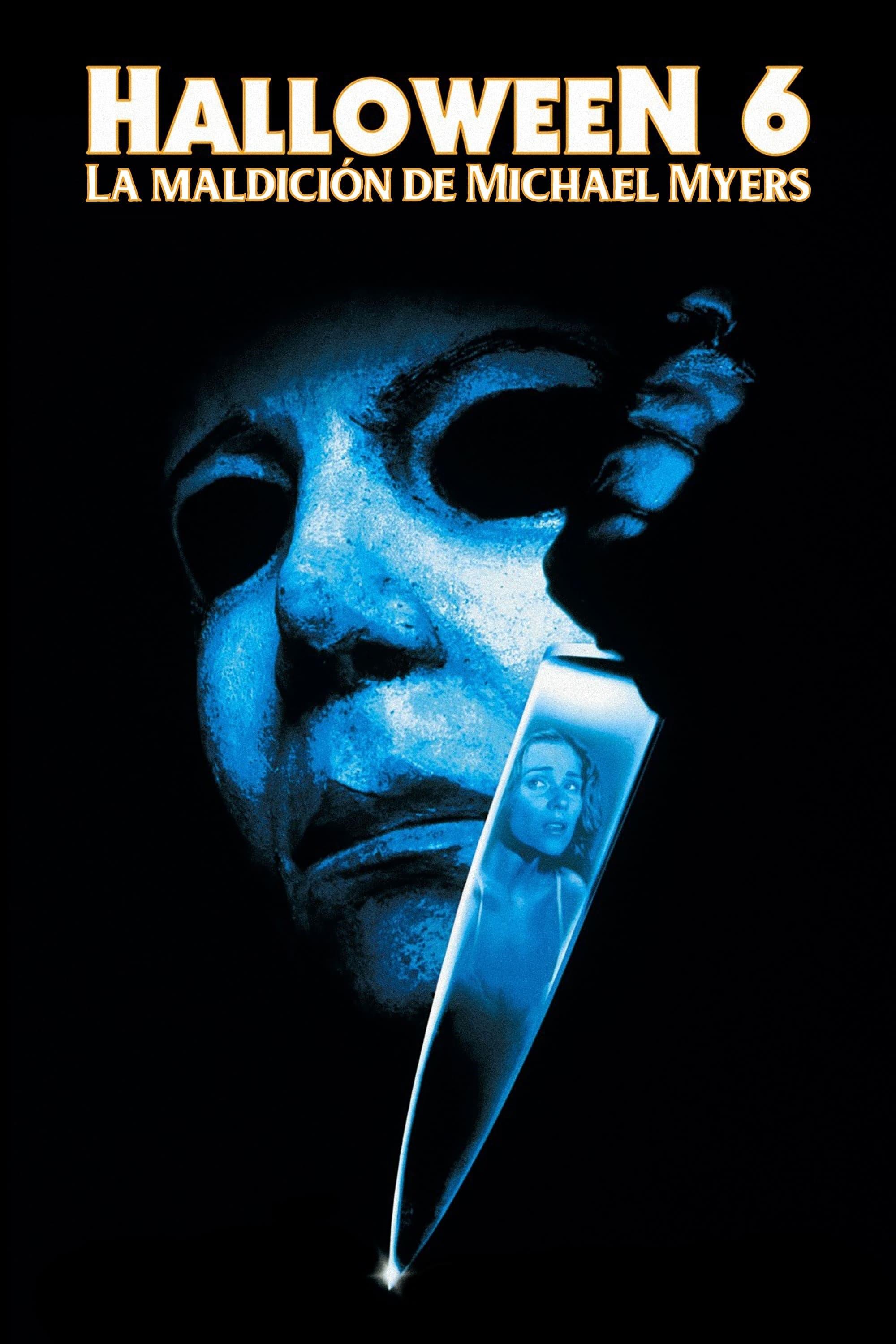 Halloween: La maldición de Michael Myers (Halloween 6)