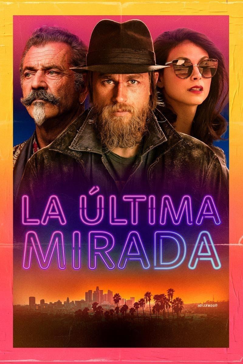 Last Looks: La última mirada