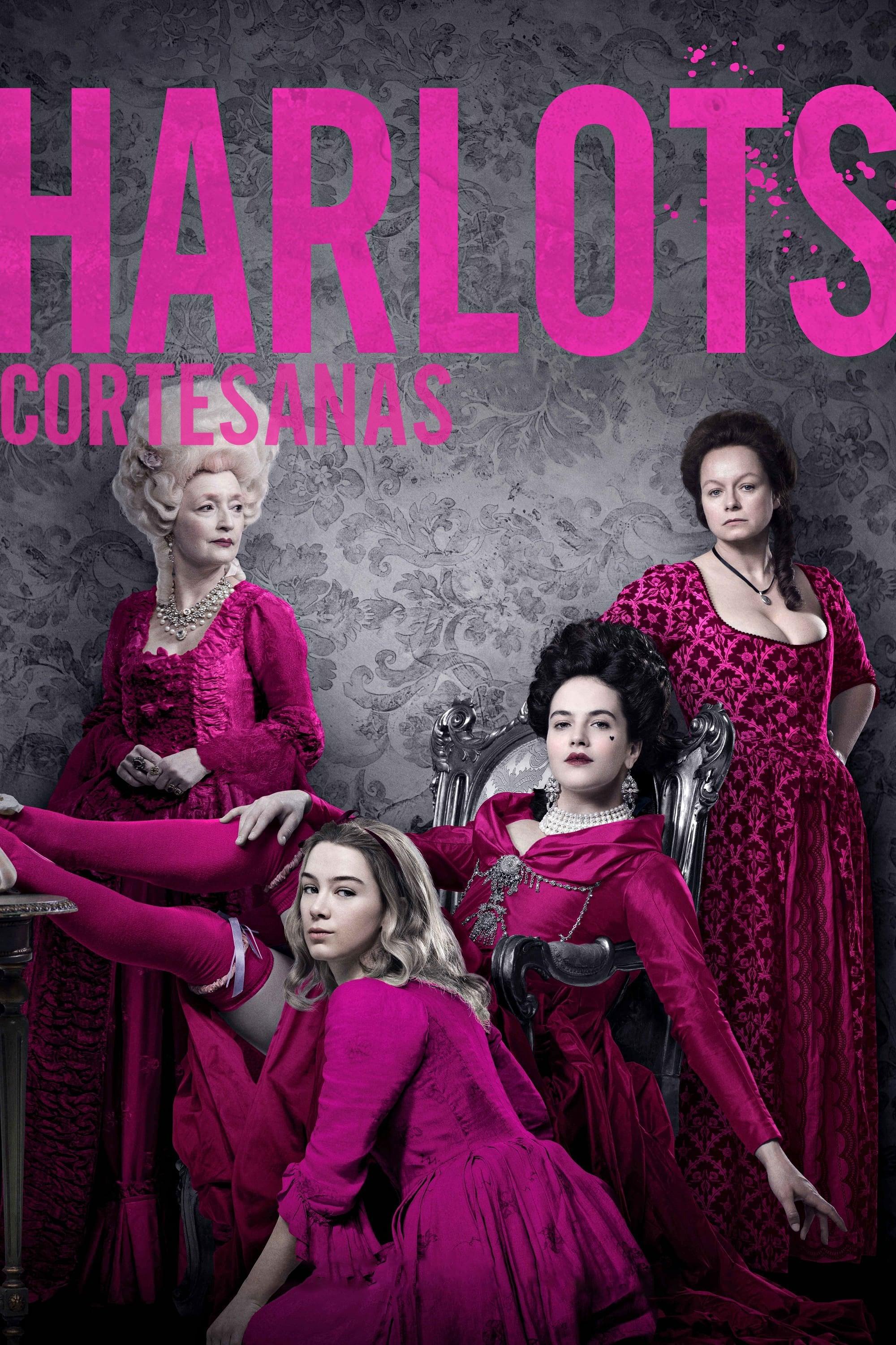 Harlots: Cortesanas