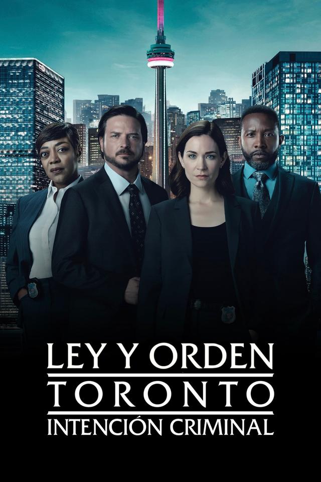 Ley y orden Toronto: Intención criminal