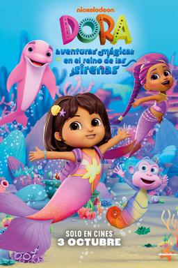 Dora: Aventuras mágicas en el reino de las sirenas